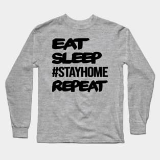 Stay Home Corona Virus Quarantine Home Office Covid-19 Long Sleeve T-Shirt